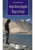 Moja dusza pragnie Boga żywego
