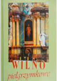Wilno pielgrzymkowe