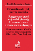 Postępowanie przed wojewódzką komisją do spraw orzekania o zdarzeniach medycznych