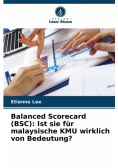 Balanced Scorecard (BSC)
