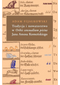 Tradycja i nowatorstwo w Orbis sensualium pictus Jana Amosa Komeńskiego