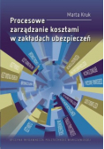 Procesowe zarządzanie kosztami w zakładach ubezpieczeń