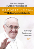 Otwarty umysł, wierzące serce