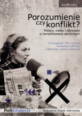 Porozumienie czy konflikt