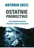 Ostatnie proroctwo