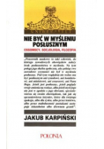 Nie być w myśleniu posłusznym