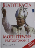 Beatyfikacja Modlitewne przygotowanie