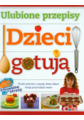Dzieci gotują Ulubione przepisy