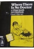 Where There Is No Doctor