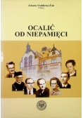 Ocalić od niepamięci