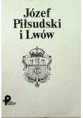 Józef Piłsudski i Lwów