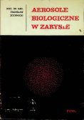 Aerosole biologiczne  w zarysie