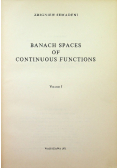 Banach spaces of continuous functions Volume I