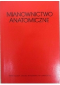 Mianownictwo anatomiczne