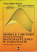Modele i metody statystyki matematycznej w zadaniach