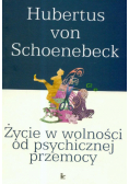 Życie w wolności od psychicznej przemocy
