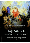 Tajemnice czasów ostatecznych