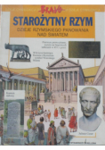 Starożytny Rzym Dzieje rzymskiego panowania nad światem