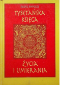 Tybetańska księga życia i umierania