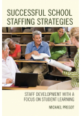 Successful School Staffing Strategies
