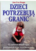 Dzieci potrzebują granic