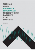 Niemieccy słuchacze Przemówienia radiowe z lat 1940 - 1945