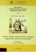 Konteksty społeczno kulturowe zdrowia i medycyny Tom 4