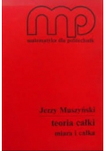 Teoria całki miara i całka