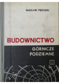 Budownictwo górnicze podziemne