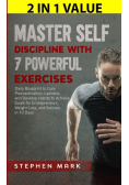 Master Self-Discipline with 7 Powerful Exercises