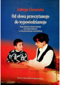 Od słowa przeczytanego do wypowiedzianego