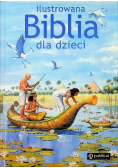 Ilustrowana Biblia dla dzieci