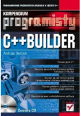 Kompendium programisty C + + Builder z CD