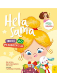 Hela sama Idzie do przedszkola