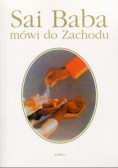 Sai Baba mówi do Zachodu