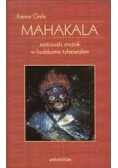 Mahakala. Sześcioręki strażnik w buddyzmie tybetańskim