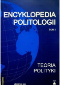 Encyklopedia politologii Tom 1 Teoria polityki