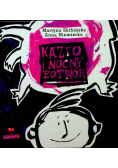 Kazio i Nocny Potwór