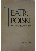 Teatr Polski w Warszawie 1913-1938, 1938r.