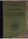 Zarys algebry w ujęciu klasycznym Część 1  1934 r.