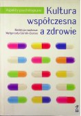 Kultura współczesna a zdrowie