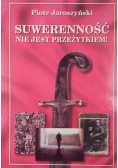 Suwerenność nie jest przeżytkiem!