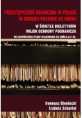 Przestępczość graniczna w Polsce w drugiej połowie XX wieku