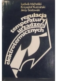Regulacja temperatury urządzeń elektrotermicznych