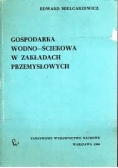 Gospodarka wodno - ściekowa w zakładach przemysłowych