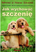 Jak wychować szczenię