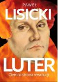 Luter Ciemna strona rewolucji