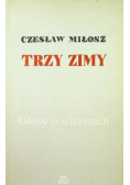 Trzy zimy Głosy o wierszach