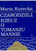 Czarodziej Rzecz Tomaszu Mannie
