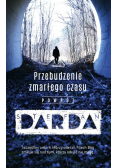 Przebudzenie zmarłego czasu. Powrót